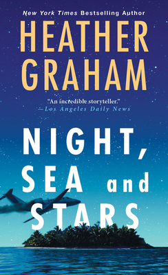 Night, Sea and Stars - Heather Graham