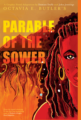 Parable of the Sower: A Graphic Novel Adaptation - Octavia E. Butler