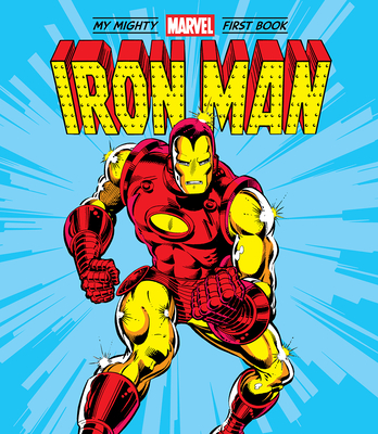 Iron Man: My Mighty Marvel First Book - Marvel Entertainment