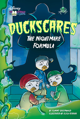 Duckscares: The Nightmare Formula - Tommy Greenwald