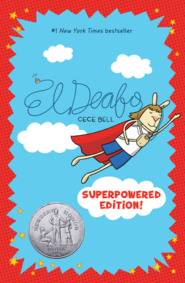 El Deafo: Superpowered Edition! - Cece Bell
