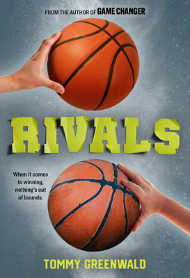 Rivals - Tommy Greenwald