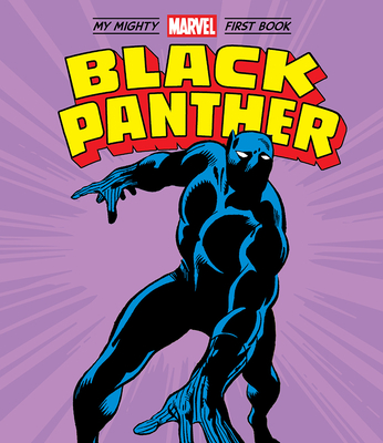 Black Panther: My Mighty Marvel First Book - Marvel Entertainment