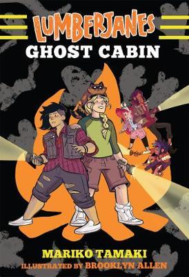Lumberjanes: Ghost Cabin (Lumberjanes #4) - Mariko Tamaki
