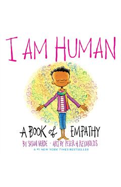 I Am Human: A Book of Empathy - Susan Verde