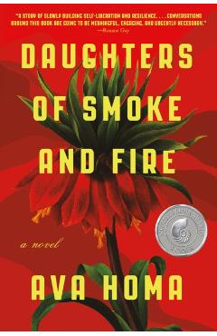 Daughters of Smoke and Fire - Ava Homa