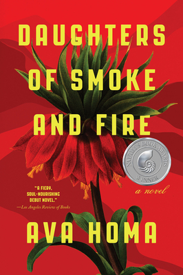 Daughters of Smoke and Fire - Ava Homa