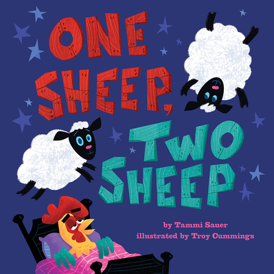 One Sheep, Two Sheep - Tammi Sauer