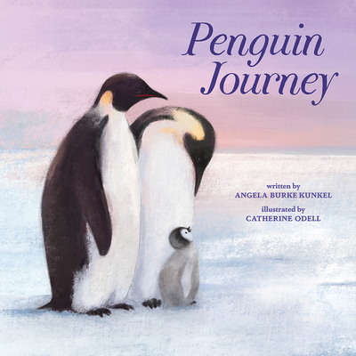 Penguin Journey - Angela Burke Kunkel