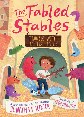 Trouble with Tattle-Tails - Jonathan Auxier