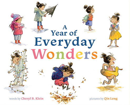A Year of Everyday Wonders - Cheryl B. Klein