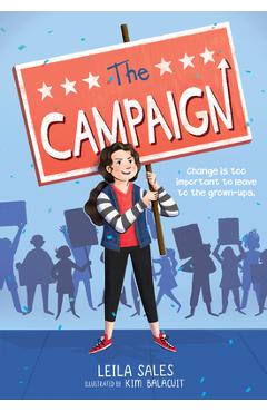 Coperta cărții 'The Campaign - Leila Sales'