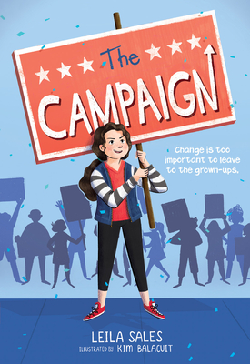 The Campaign - Leila Sales