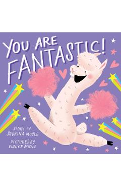 You Are Fantastic! (a Hello!lucky Book) - Hello!lucky