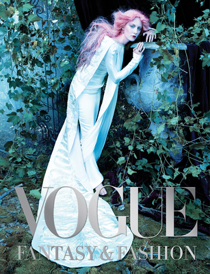 Vogue: Fantasy & Fashion - Vogue
