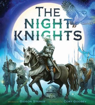 The Night Knights - Gideon Sterer