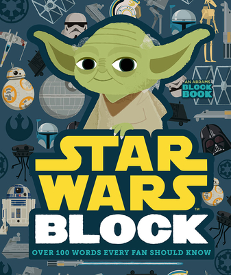 Star Wars Block: Over 100 Words Every Fan Should Know - Christopher Franceschelli