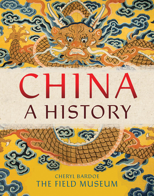 China: A History - The Field Museum