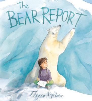 The Bear Report - Thyra Heder