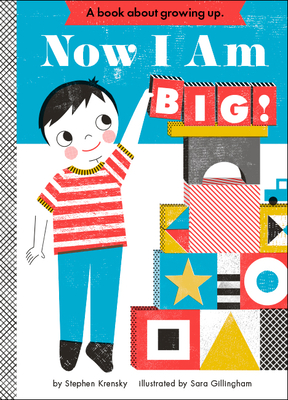 Now I Am Big! - Stephen Krensky