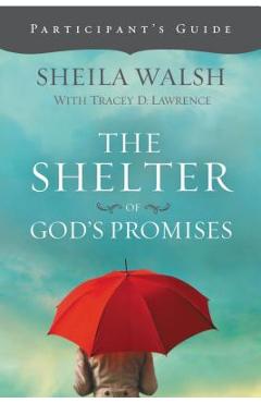 Poza produsului The Shelter of God's Promises - Sheila Walsh