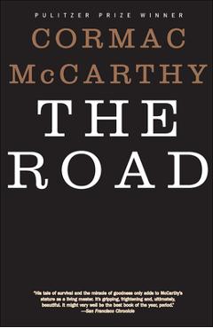 Coperta cărții 'The Road - Cormac Mccarthy'