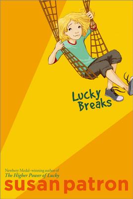 Lucky Breaks - Susan Patron