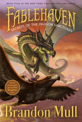 Secrets of the Dragon Sanctuary, 4 - Brandon Mull