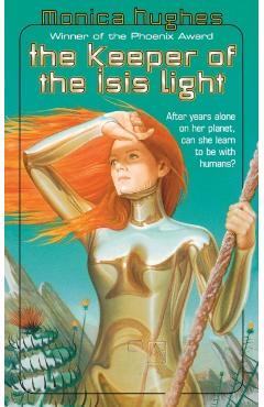 Keeper of the Isis Light - Monica Hughes