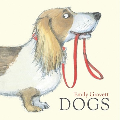 Dogs - Emily Gravett