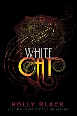 White Cat, 1 - Holly Black
