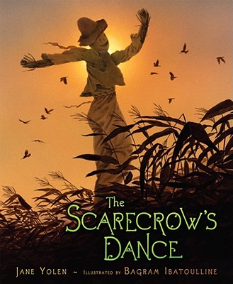 The Scarecrow's Dance - Jane Yolen