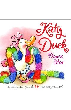 Coperta cărții 'Katy Duck, Dance Star - Alyssa Satin Capucilli'