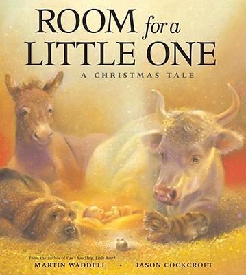 Room for a Little One: A Christmas Tale - Martin Waddell