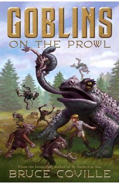 Coperta cărții 'Goblins on the Prowl - Bruce Coville'