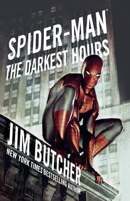 Spider-Man: The Darkest Hours - Jim Butcher