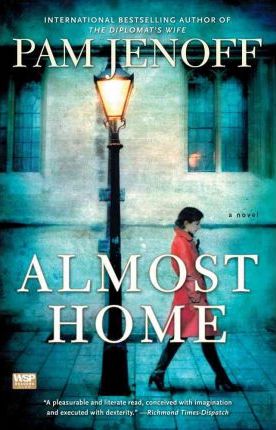 Almost Home - Pam Jenoff