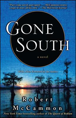 Gone South - Robert Mccammon