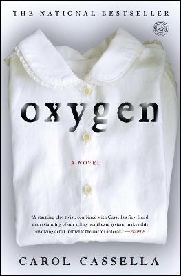 Oxygen - Carol Cassella