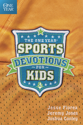 The One Year Sports Devotions for Kids - Jesse Florea