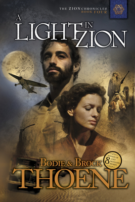 A Light in Zion - Bodie Thoene