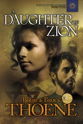 A Daughter of Zion - Bodie Thoene