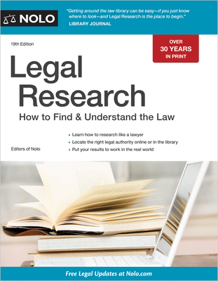 Legal Research: How to Find & Understand the Law - Editors Of Nolo
