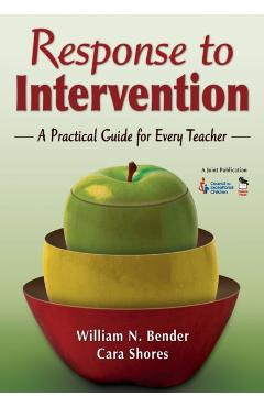 Coperta cărții 'Response to Intervention: A Practical Guide for Every Teacher - William N. Bender'