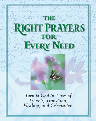 The Right Prayers for Every Need - Publications International Ltd
