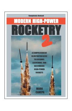 Modern High-Power Rocketry 2 - Mark Canepa