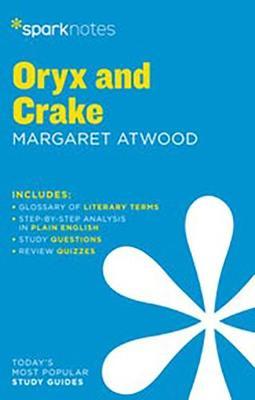 Oryx and Crake Sparknotes Literature Guide - Sparknotes