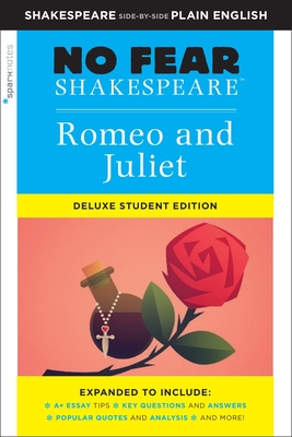Romeo and Juliet: No Fear Shakespeare Deluxe Student Edition, 30 - Sparknotes