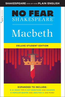 Macbeth: No Fear Shakespeare Deluxe Student Edition, 28 - Sparknotes
