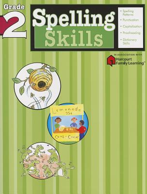Spelling Skills: Grade 2 (Flash Kids Harcourt Family Learning) - Flash Kids